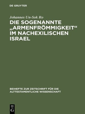 cover image of Die sogenannte „Armenfrömmigkeit" im nachexilischen Israel